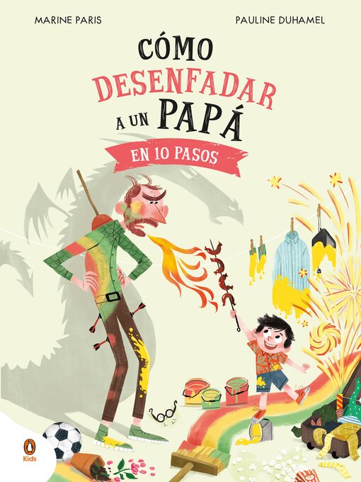 Title details for Cómo desenfadar a un papá en 10 pasos by Marine Paris - Available